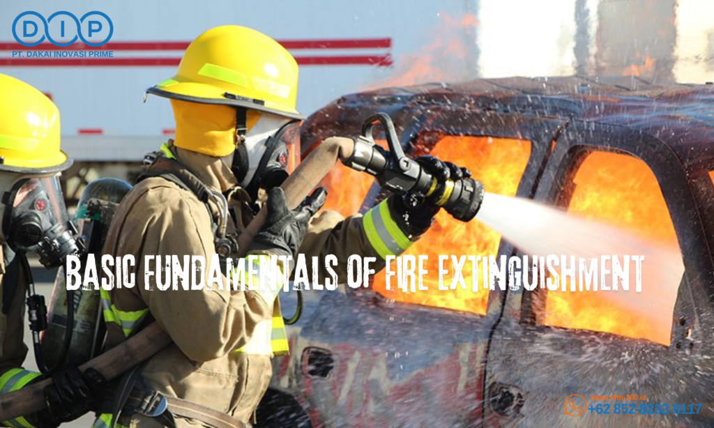 Basic Fundamentals of Fire Extinguishment