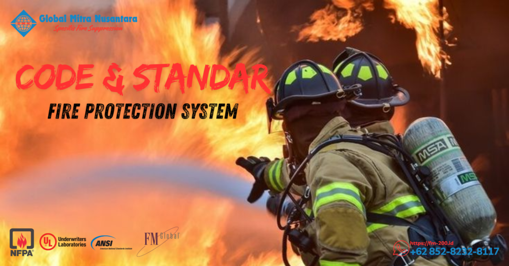 Code & Standar Fire Protection System
